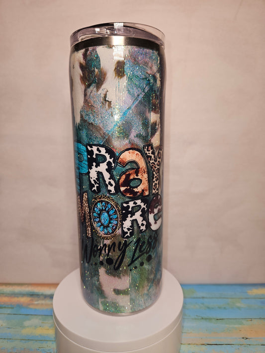 20 oz "Pray More Worry Less" Turquoise & Cow Print Tumbler